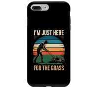 Funny Im Just Here For The Grass Diciendo Lawn Humor Mujeres Hombres Carcasa para iPhone 7 Plus/8 Plus