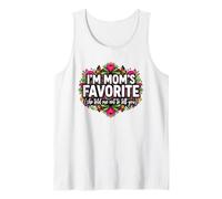 Funny I'm Mom'S Favorite She Told Me Not to Tell You Mothers Camiseta sin Mangas