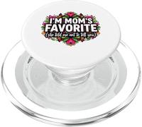Funny I'm Mom'S Favorite She Told Me Not to Tell You Mothers PopSockets PopGrip para MagSafe