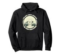Funny I'm Not Anti-Social I'm Pro-Solitude Introverts Camiseta Sudadera con Capucha