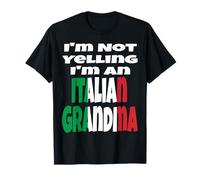 Funny I'm Not Yelling I'm An Italian Grandma - Bandera de Italia Camiseta