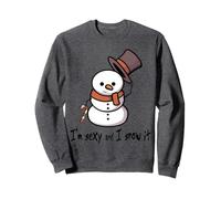 Funny I'm Sexy and I Snow It Gift Holiday Party Christmas Sudadera