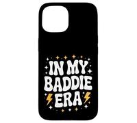 Funny In My Baddie Era, Bold Queen, Retro Diva Confidence Carcasa para iPhone 15