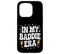 Funny In My Baddie Era, Bold Queen, Retro Diva Confidence Carcasa para iPhone 15 Pro