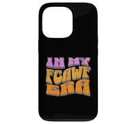 Funny In My FCAWF Era. Men's and Women's Adult Humor Carcasa para iPhone 13 Pro