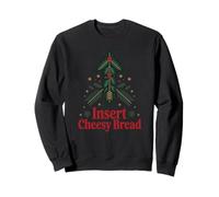 Funny Insert Cheesy Bread Meme Humour Christmas Men Women Sudadera