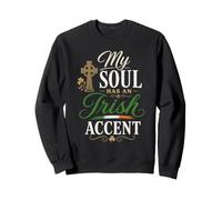 Funny Ireland Humor Irish Person Joke My Soul Has An Irish Sudadera