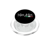 Funny Italian I Got A Guy Meme PopSockets PopGrip para MagSafe
