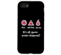 Funny It's Gone All - Frase británica tonta en Forma de Pera Carcasa para iPhone SE (2020) / 7/8