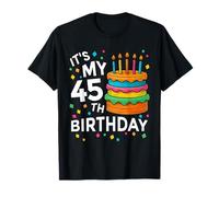 Funny Its My 45th Birthday Cake Decoraciones 45 Year Old Camiseta