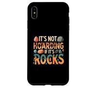 Funny It's Not Hoarding If It's Rocks Geology Collector Carcasa para iPhone XS Max