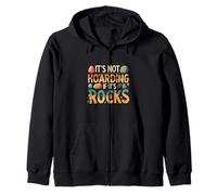 Funny It's Not Hoarding If It's Rocks Geology Collector Sudadera con Capucha
