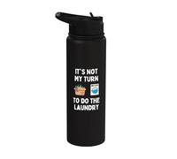 Funny It's Not My Turn To Do The Laundry Hombres Mujeres Estudiantes Stainless Steel Insulated Water Bottle