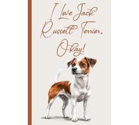 Funny Jack Russell Terrier Organizer: 15 Different Log Forms Book to Record Dog Health, Veterinary Visits, Grooming, Memories & More | Jack Russell Terrier Gifts For Women and Men