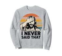 Funny Jesus Meme Cita Retro I Never Said That Humor Sudadera