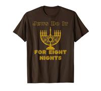 Funny Jewish Hanukkah T-Shirt Judíos Do It For Oight Nights Camiseta, Hombre, Marrón, L