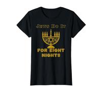 Funny Jewish Hanukkah T-Shirt Judíos Do It For Oight Nights Camiseta, Mujer, Negro, L