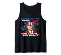 Funny Joe Biden: Feliz cuarto de "Sabes la cosa" - 4 de Camiseta sin Mangas
