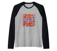 Funny Just a Little Pinch Retro Dicho Camiseta Manga Raglan