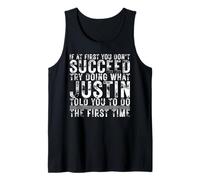 Funny Justin If At First You Don't Succeed Birthday Justin Camiseta sin Mangas