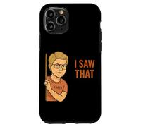 Funny Karen I Saw That Humor Sarcastic Joke For Women Men Carcasa para iPhone 11 Pro