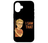 Funny Karen I Saw That Humor Sarcastic Joke For Women Men Carcasa para iPhone 16