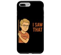 Funny Karen I Saw That Humor Sarcastic Joke For Women Men Carcasa para iPhone 7 Plus/8 Plus
