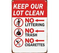 Funny Keep Our Lot Clean No Littering Retro Metal Sign Plaque for Living Room Bedroom Kitchen Bathroom Garden Farm 8 X 12 in