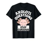 Funny Kids Axolotl Questions Stay Curious Camiseta