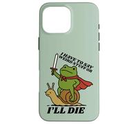 Funny Knight I Have to Say Weird Stuff Or I'Ll Die Frog Carcasa para iPhone 16 Pro MAX