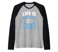 Funny Lake Lover Summer Vacation Life Is Better At The Lake Camiseta Manga Raglan