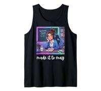 Funny Last Day of School Made It to May Teacher Girls Meme Camiseta sin Mangas