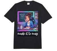 Funny Last Day of School Made It to May Teacher Girls Meme Comfort Colors Adult Heavyweight T-Shirt
