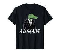 Funny Law School Gift A Litigator Alligator Lawyer Attorney Camiseta