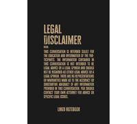 Funny Lawyers Legal Disclaimer Conversation Definition: Blank Lined Notebook Journal for Lawyers and Law Enthusiasts