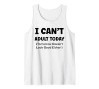 Funny Lazy Humor Quote I Can’t Adult Today Camiseta sin Mangas