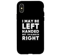 Funny Left Handed Sarcastic Fun For Left Handed People Carcasa para iPhone X/XS