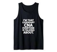 Funny Legendary CNA Todo el Mundo Hablando de Decir Camiseta sin Mangas