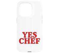 Funny Let Me Hear You Say Yes Chef | Chef Chef de Cocina Cocinero Carcasa para iPhone 15 Pro