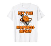 Funny Let The Madness Begin Basketball Bracket Players Lover Camiseta