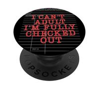 Funny Librarian I Can't Adult Checked out Book Lover Reader PopSockets PopGrip Adhesivo