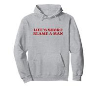 Funny Life's Short Blame A Man Y2k Aesthetic Trendy Feminist Sudadera con Capucha