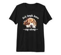 Funny Live Laugh Leave Me Alone Nap Sleep Beagle Dog Lover Camiseta Premium