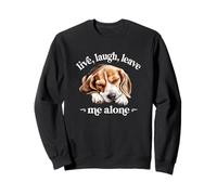 Funny Live Laugh Leave Me Alone Nap Sleep Beagle Dog Lover Sudadera