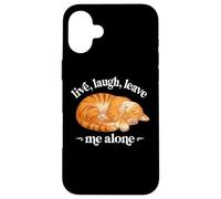 Funny Live Laugh Leave Me Alone Nap Sleep Orange Tabby Lover Carcasa para iPhone 16 Plus