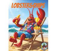 Funny Lobster Notebook: A silly lobster and chips themed notebook for writing, doodles and everyday notes