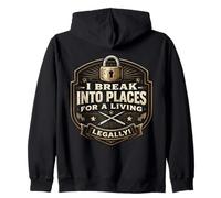 Funny Locksmith I Break In Places For A Living Legaly Joke Sudadera con Capucha