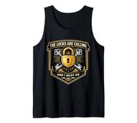 Funny Locksmith The Locks Are Calling and I Must Go Lockpick Camiseta sin Mangas