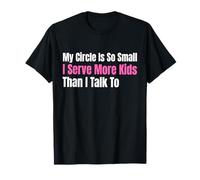 Funny Lunch Lady, mi círculo es Tan pequeño Que sirvo a más niños Camiseta