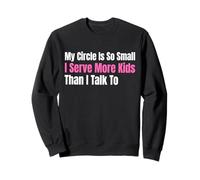 Funny Lunch Lady, mi círculo es Tan pequeño Que sirvo a más niños Sudadera
